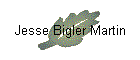 Jesse Bigler Martin