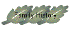 Family History