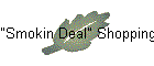 "Smokin Deal" Shopping List