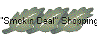 "Smokin Deal" Shopping List